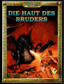 Die Haut des Bruders
